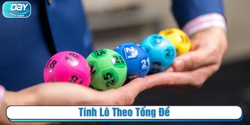 Tính lô theo tổng đề